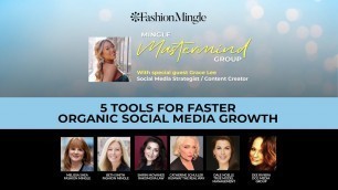 'Mingle Mastermind: 5 Tools for Faster Organic Social Media Growth'