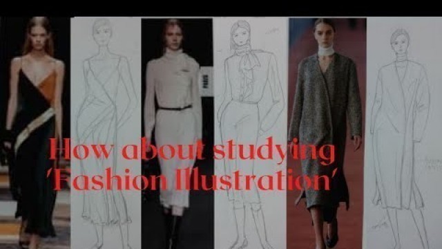 'Fashion Illustration[패션일러스트]...How about studying,\' Fashion sketches\''