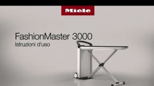 'Come utilizzare il sistema stirante Fashion Master I Miele'