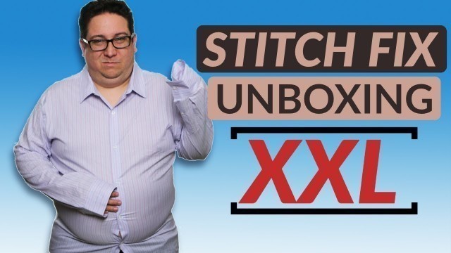 'FAT GUY REVIEWS: Stitch Fix September 2018'