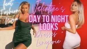 'VALENTINE\'S DAY TO NIGHT LOOKS: SEXY DRESSES + LINGERIE FT. FASHION NOVA 