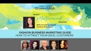 'Fashion Business Marketing Guide:How to Attract Your Ideal Customers | Mingle Mastermind'