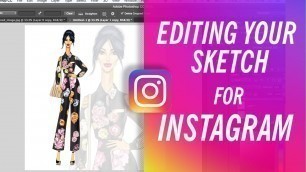 'HOW TO EDIT SKETCH DIGITALLY FOR INSTAGRAM | Fashion Drawing'