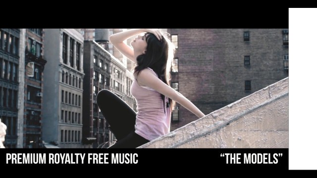 '(Royalty Free Music) The Models - Premium Fashion Vlog Background Music'