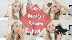 'June Beauty And Fashion Haul | Emily Rose'