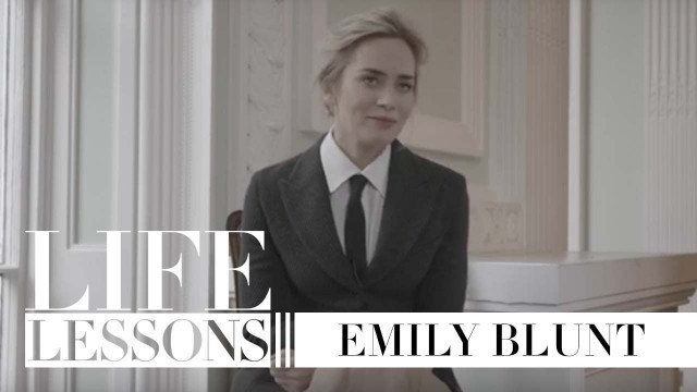 'Life lessons with Emily Blunt: style, career and confidence'