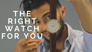 'Choosing The Best Watch For Your Style'