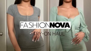 'FASHION NOVA TRY - ON HAUL !'