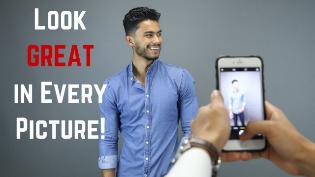 'How to Look Good In Every Picture | Get MORE Likes on Your Social Media Photos'