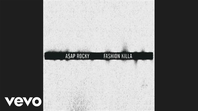 'A$AP Rocky - Fashion Killa (432Hz)'