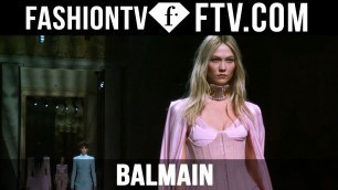 'Balmain at Paris Fashion Week F/W 16-17 ft. Gigi Hadid, Kendall Jenner & Karlie Kloss | FashionTV'