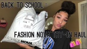 'BACK TO SCHOOL FASHION NOVA TRY ON HAUL'