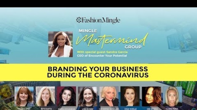 'Mingle Mastermind: Branding Your Business During The Coronavirus'