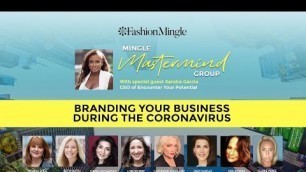 'Mingle Mastermind: Branding Your Business During The Coronavirus'