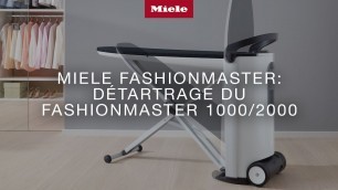 'Miele FashionMaster: Détartrage du FashionMaster 1000/2000'