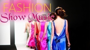 '*Fashion Show Music* Runway Music, Background For Fashion Show Ramp Walk, Deep House, Catwalk C04'