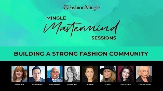 'Building a Strong Fashion Community | Mingle Mastermind'