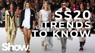 'Spring Summer 2020 Fashion Trends To Know | SheerLuxe Show'