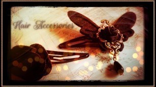 'Steampunk Inspired Hair Accessories | Butterflies, Keys, Hair Clips | Gothic Steampunk Fashion'