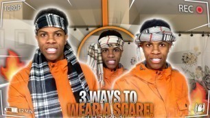 'How to Tie a Scarf on your head ☢️ | (3 BEST WAYS) 