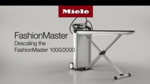 'Descaling the Fashion Master 100/2000 ironing system I Miele'