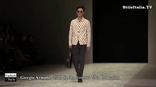 'Italian Fashion   Giorgio Armani   2015 Spring Summer Men Collection   Italian Style'