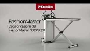 'Come decalcificare il sistema stirante Fashion Master 1000/2000 I Miele'