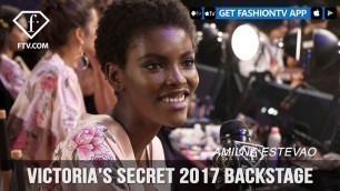 'Victoria\'s Secret Fashion Show 2017 Shanghai Backstage ft, Amilna Estevao Part.9 | FashionTV'