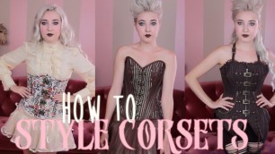 'Steampunk 101: How to Style Corsets'