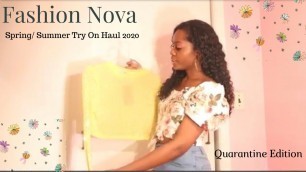 'Quarantine Fashion Nova Try On Haul  | Spring/Summer Clothing Haul 2020'