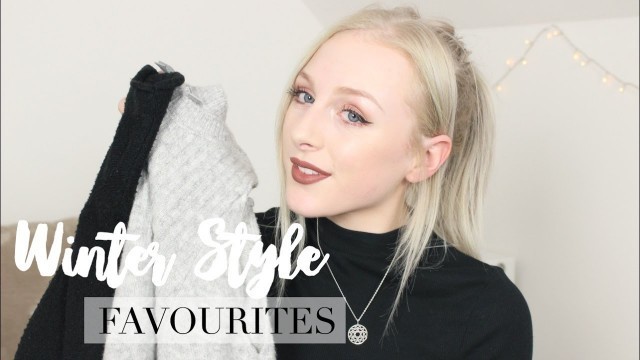 'CURRENT FAVOURITE WINTER STYLE PICKS | EMILY ROSE'