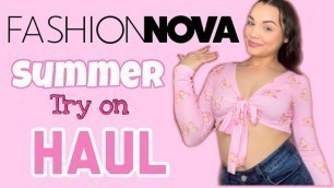 'Fashion Nova Haul Try On | Summer Vibes ☀️'