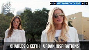 'CHARLES & KEITH presents Urban Inspirations Sydney Short Fashion Films | FashionTV | FTV'