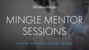 'Mingle Mentor Sessions | NYFW Networking Week | Fashion Mingle'