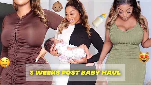 'POST BABY FASHION NOVA TRY ON HAUL 