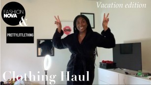 'Fashion Nova + PLT Try On Haul | Mexico Vacation edition'