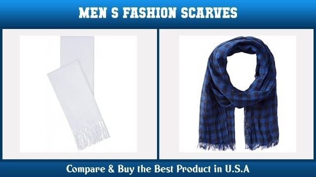 'Top 10 Men S Fashion Scarves to buy in USA 2021 | Price & Review'