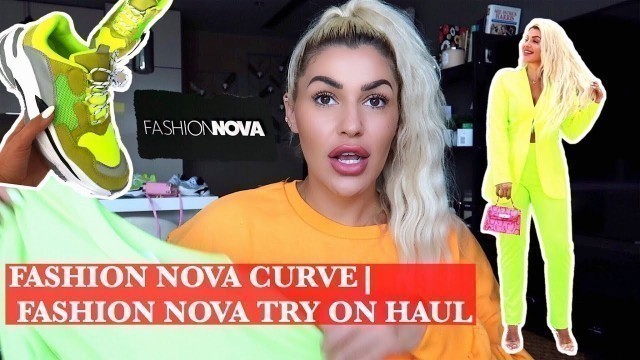 'FASHION NOVA CURVE| FASHION NOVA TRY ON HAUL'