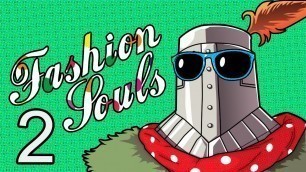 'Dark Souls 3 -  Fashion Souls 2'