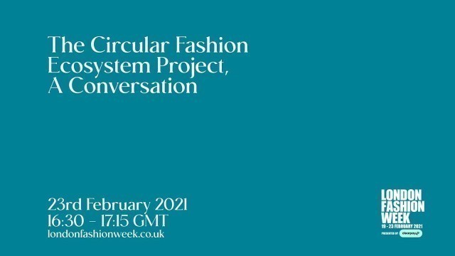 'A Circular Fashion Ecosystem Project, A Conversation'