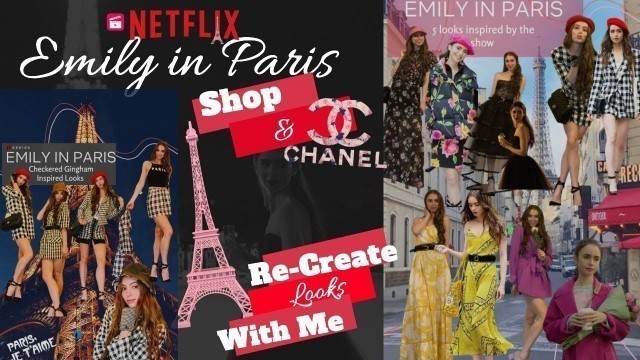 'Re-Creating Emily in Paris Looks | Shop & Style the Paris LookBook with Me | #EmilyinParisSeason1'