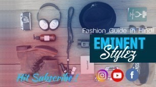 'Teaching Men Style • Eminent Stylez • Trailer'