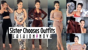 'FASHION NOVA TRY ON HAUL | Sister Chose My Outfits | Jessica Carmona'