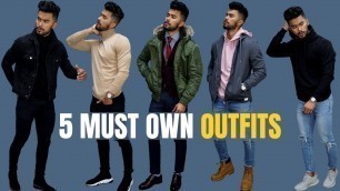 'Top 5 Outfits Every Man Must Own (fall/winter)'