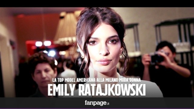 'Emily Ratajkowski apre la Milano Fashion Week, bagno di folla per la top model'