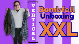 'BOMBFELL VERTICAL UNBOXING (Fat Guy Review)'