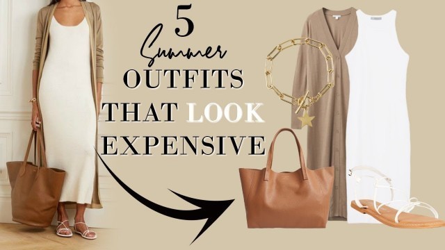 '5  SUMMER outfits that look EXPENSIVE on a BUDGET | Classy Fashion over 40'