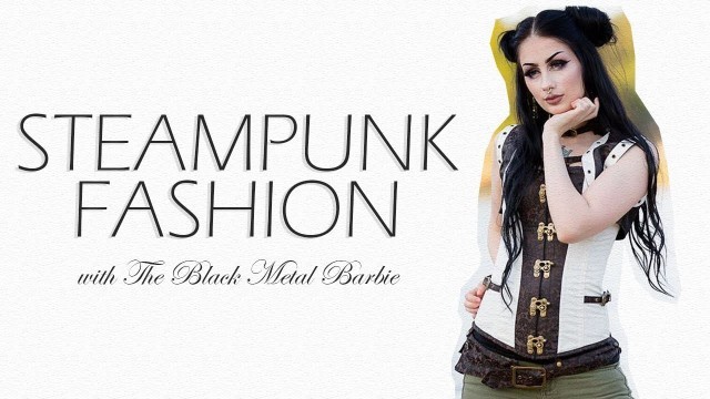 'Steampunk Fashion Styling Ideas for Photoshoot | Steel Boned Steampunk Overbust Corset'