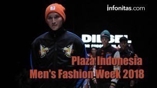 'Plaza Indonesia Men\'s Fashion Week 2018'