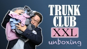 'Fat Guy Reviews Trunk Club For Men: XXL Version'